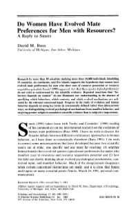Do Women Have Evolved Mate Preferences for Men with Resources? a Reply to Smuts