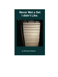 I Never Met a Set I Didn't Like