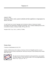 Identifying Hilbert Cubes: General Methods and Their Application to Hyperspaces by Schori and West