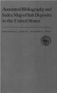 Annotated Bibliography and Index Map of Salt Deposits in the United States