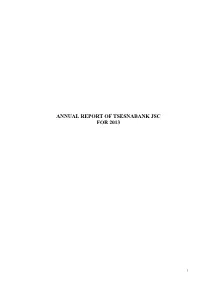 Annual Report of Tsesnabank Jsc for 2013