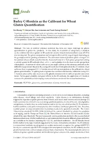 Barley C-Hordein As the Calibrant for Wheat Gluten Quantification