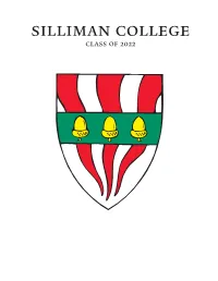 Class of 2022 Class of 2022 Welcome to Silliman!