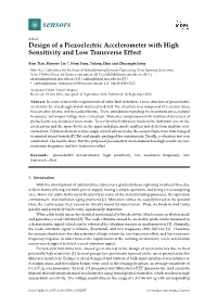 Design of a Piezoelectric Accelerometer with High Sensitivity and Low Transverse Effect
