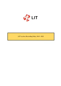 LIT Lecture Recording Policy 2019 - 2021 Document Control Record