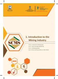 1. Introduc on to the Mining Industry