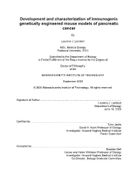 Development and Characterization of Immunogenic Genetically Engineered Mouse Models of Pancreatic Cancer