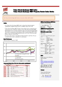 Tokyo Stock Exchange REIT Index Tokyo Stock Exchange REIT Property Sector Index Series