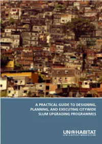 A Practical Guide to Designing, Planning, and Executing Citywide Slum Upgrading Programmes