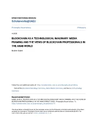 Blockchain As a Technological Imaginary: Media Framing and the Views of Blockchain Professionals in the Arab World