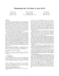 Eliminating the Call Stack to Save RAM