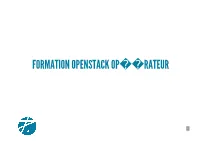 Formation Openstack Op Rateur
