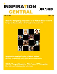 Retailer Targeting Hispanics in a Virtual Environment Tongue-In-Cheek Clothing Sold Virtually and in Real World