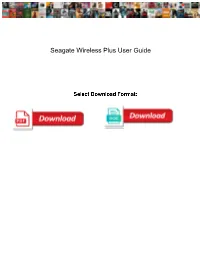 Seagate Wireless Plus User Guide