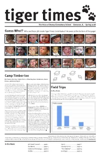 Who Are These 5Th Grade Tiger Times Contributors? Answers at the Bottom of This Page!