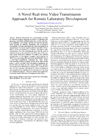 A Novel Real-Time Video Transmission Approach for Remote