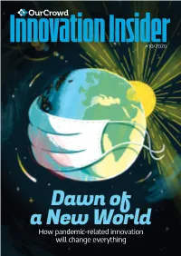 How Pandemic-Related Innovation Will Change Everything