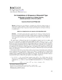 On Completions of LB-Spaces of Moscatelli Type (Dedicated to the Memory of Walter Roelcke, Doctoral Promotor of the ﬁrst Author)