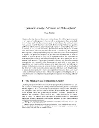 Quantum Gravity: a Primer for Philosophers∗