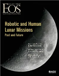 Robotic and Human Lunar Missions Past and Future