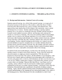 Constructivism & Student Centered Learning