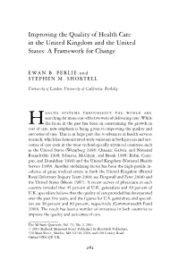 Improving the Quality of Health Care in the United Kingdom and the United States: a Framework for Change