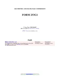 Mythic Collection, LLC Form 253G1 Filed 2021-06-09