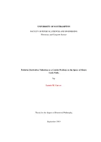 Pathwise Derivatives Valuation As a Cauchy Problem on the Space of Monte Carlo Paths