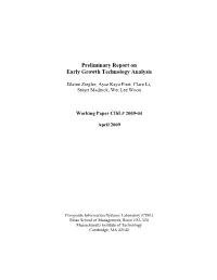 Preliminary Report on Early Growth Technology Analysis
