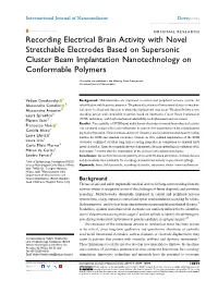 Recording Electrical Brain Activity with Novel Stretchable Electrodes Based on Supersonic Cluster Beam Implantation Nanotechnology on Conformable Polymers