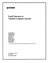 Fault Tolerance in Tandem Computer Systems