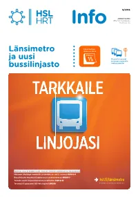 Länsimetro Ja Uusi Bussilinjasto
