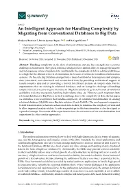 An Intelligent Approach for Handling Complexity by Migrating from Conventional Databases to Big Data