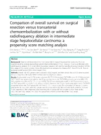 Comparison of Overall Survival on Surgical Resection Versus Transarterial Chemoembolization with Or Without Radiofrequency Ablat