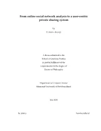 From Online Social Network Analysis to a User-Centric Private Sharing System