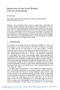 Interaction of the Local Bubble with Its Environment