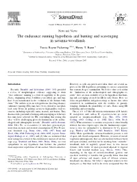 The Endurance Running Hypothesis and Hunting and Scavenging in Savanna-Woodlands