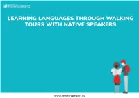 Learning Languages Through Walking Tours with Native Speakers