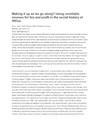 Making It up As We Go Along? Using Unreliable Sources for Fun and Profit in the Social History of Africa