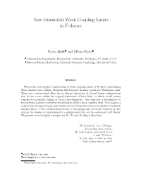 New Orientifold Weak Coupling Limits in F-Theory