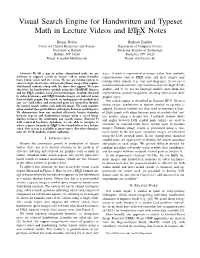 Visual Search Engine for Handwritten and Typeset Math in Lecture Videos and LATEX Notes