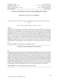 141 Production of Kanthal-D Nanoparticles Using Exploding Wire Method Betül SOSLU , İbrahim Yücel ÖZBEK