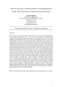 How to Discern a Physical Effect from Background Noise: the Discovery of Weak Neutral Currents