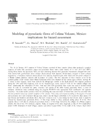 Modeling of Pyroclastic Flows of Colima Volcano, Mexico: Implications for Hazard Assessment