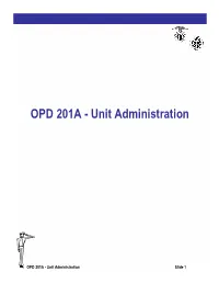 OPD 201A - Unit Administration