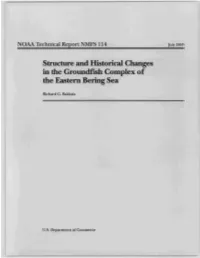 Structure and Historical Changes in the Groundf'lsh Complex of the Eastern Bering Sea