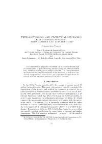 Thermodynamics and Statistical Mechanics for Complex Systems – Foundations and Applications∗