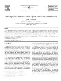 Optical Guidance Method for Robots Capable of Vision and Communication