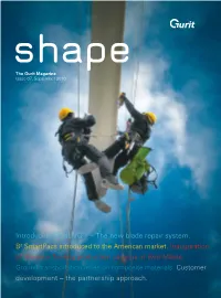 SHAPE Takes You on Tour Through the Gurit World, Discovering Just That: New Materials, New Markets, New Ways!