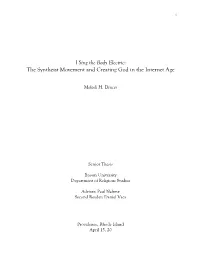 The Syntheist Movement and Creating God in the Internet Age
